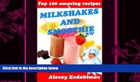 different   Top 100 Amazing Recipes Milkshakes and Smoothie BW