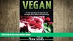 there is  Vegan: Ice Cream Vegan Recipes: A Delicious Escape for Beginner Raw Vegans and