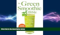 there is  The Green Smoothie Bible: 300 Delicious Recipes