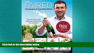different   PAIRED - Champagne   Sparkling Wines. The food and wine matching recipe book for