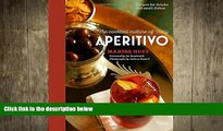 book online Aperitivo: The Cocktail Culture of Italy