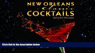 there is  New Orleans Classic Cocktails (Classics)