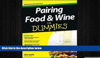 different   Pairing Food and Wine For Dummies