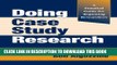 [New] Doing Case Study Research: A Practical Guide for Beginning Researchers Exclusive Full Ebook