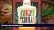 behold  Â¡Viva Tequila!: Cocktails, Cooking, and Other Agave Adventures