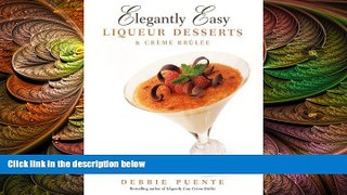 different   Elegantly Easy Liqueur Desserts