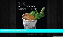 complete  The Kentucky Mint Julep