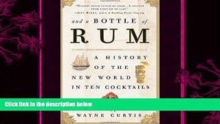 book online And a Bottle of Rum: A History of the New World in Ten Cocktails