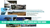 [New] Managerial Economics: Applications, Strategies and Tactics (Upper Level Economics Titles)
