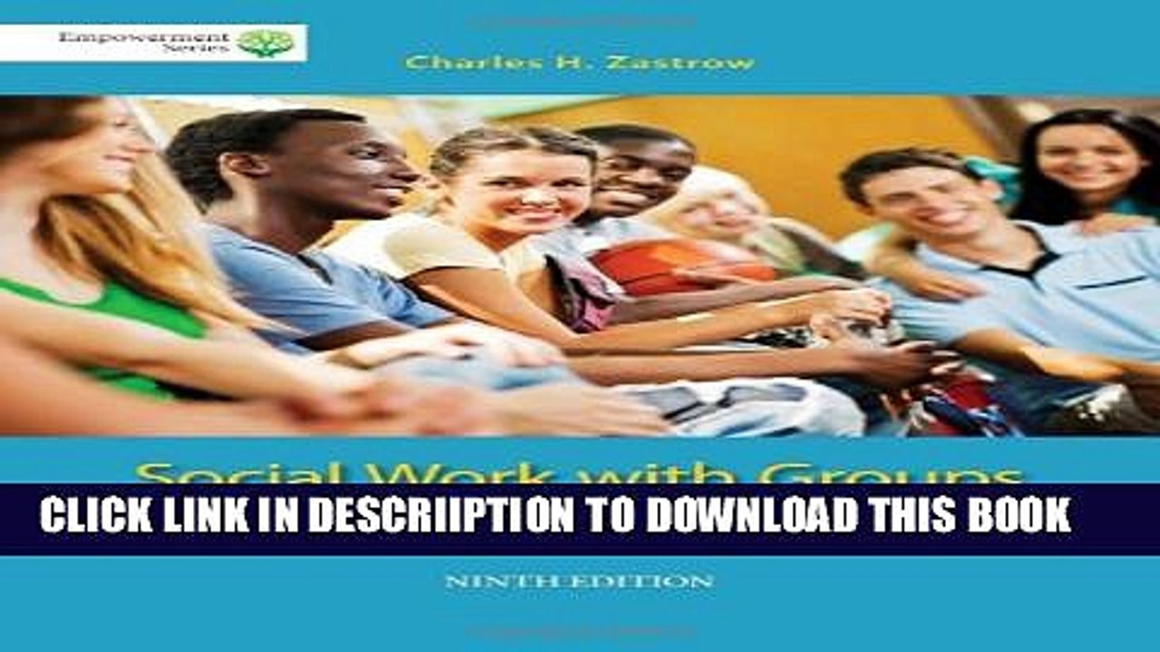 [PDF] Brooks/Cole Empowerment Series: Social Work with Groups: A Comprehensive Worktext (Book