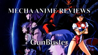 Mecha Anime Reviews: GunBuster