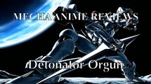 Mecha Anime Reviews: Detonator Orgun