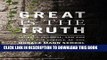 [PDF] Great Is the Truth: Secrecy, Scandal, and the Quest for Justice at the Horace Mann School
