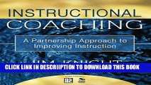 [New] Instructional Coaching: A Partnership Approach to Improving Instruction Exclusive Online