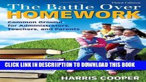 [New] The Battle Over Homework: Common Ground for Administrators, Teachers, and Parents Exclusive