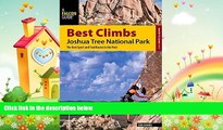 there is  Best Climbs Joshua Tree National Park: The Best Sport And Trad Routes In The Park (Best