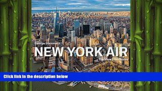 complete  New York Air: The View from Above