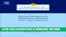 [PDF] Recent Advances in Parkinsons Disease: Part I: Basic Research (Progress in Brain Research)