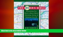 there is  The RVer s Bible: Everything You Need to Know About Choosing, Using,   Enjoying Your RV