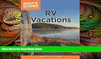 different   Idiot s Guides: RV Vacations