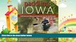 behold  Paddling Iowa: 128 Outstanding Journeys by Canoe and Kayak