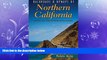different   Backroads   Byways of Northern California: Drives, Day Trips and Weekend Excursions