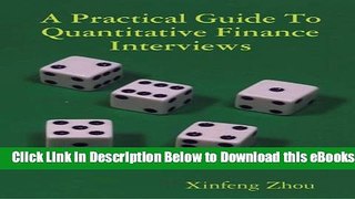 [Reads] A Practical Guide To Quantitative Finance Interviews Free Books