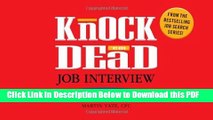 [Read] Knock  em Dead Job Interview Flash Cards: 300 Questions   Answers to Help You Land Your