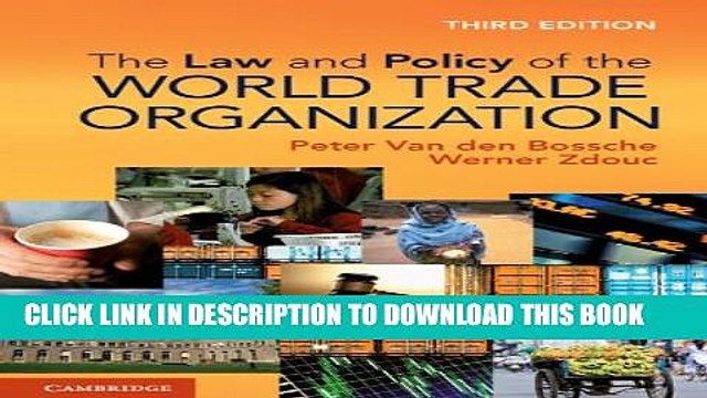 [PDF] The Law and Policy of the World Trade Organization: Text, Cases and Materials Popular