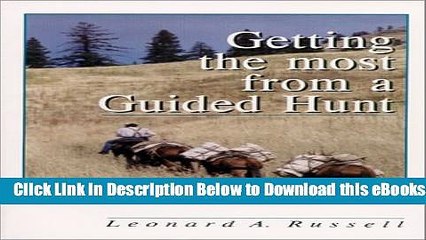 [Reads] Getting The Most From a Guided Hunt Free Books