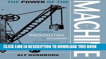[PDF] The Power of the Machine: Global Inequalities of Economy, Technology, and Environment