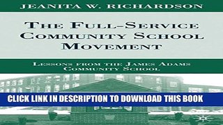 [PDF] The Full-Service Community School Movement: Lessons from the James Adams Community School