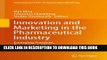 [PDF] Innovation and Marketing in the Pharmaceutical Industry: Emerging Practices, Research, and