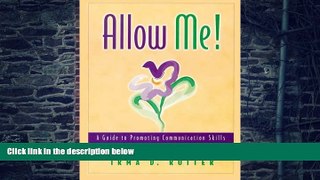 Big Deals  Allow Me!: A Guide to Promoting Communication Skills in Adults with Developmental