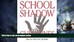 Big Deals  School Shadow Guidelines  Best Seller Books Best Seller