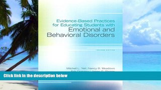 Big Deals  Evidence-Based Practices for Educating Students with Emotional and Behavioral