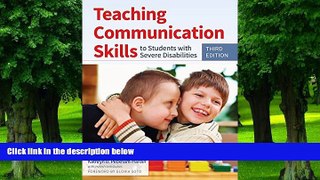 Big Deals  Teaching Communication Skills to Students with Severe Disabilities, Third Edition  Best