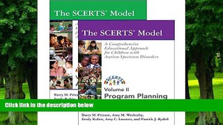 Big Deals  The Scerts Model: A Comprehensive Educational Approach for Children With Autism