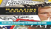 [PDF] The Magazine Century: American Magazines Since 1900 (Mediating American History) Popular