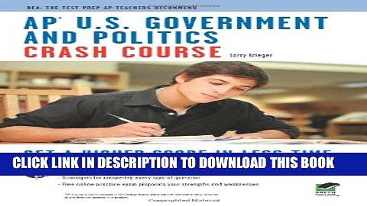[Read PDF] APÂ® U.S. Government   Politics Crash Course Book + Online (Advanced Placement (AP)