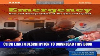[PDF] Emergency Care And Transportation Of The Sick And Injured (Orange Book Series) Full Online