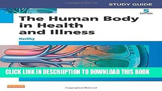 [PDF] Study Guide for The Human Body in Health and Illness, 5e Exclusive Full Ebook