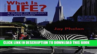 [New] What Is Life? A Guide to Biology with Physiology   Prep-U Exclusive Full Ebook