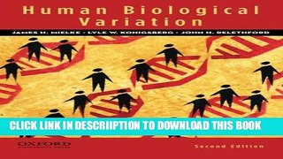 [New] Human Biological Variation, 2nd Edition Exclusive Full Ebook