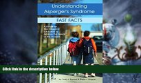 Big Deals  Understanding Asperger s Syndrome: Fast Facts: A Guide for Teachers and Educators to