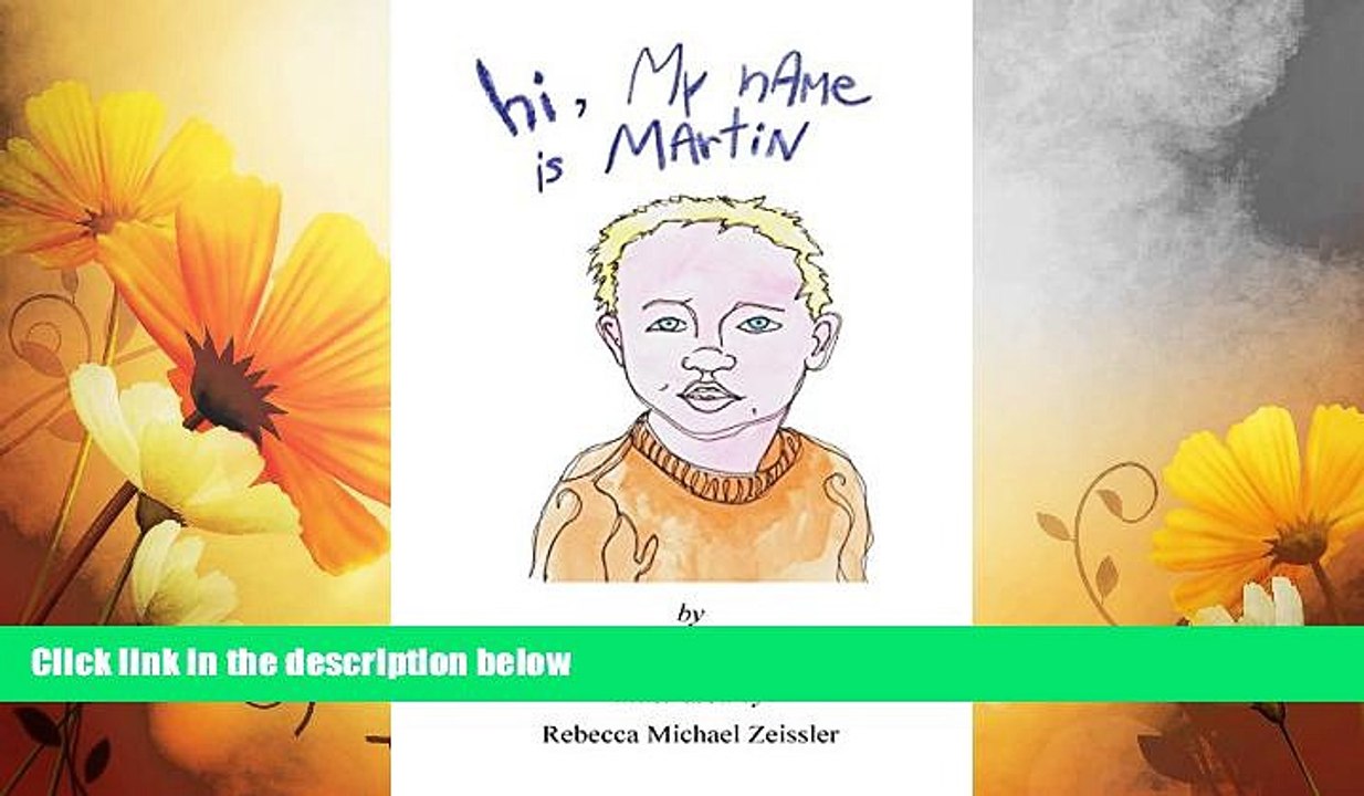 Must Have  hi, My nAMe is MArtiN  READ Ebook Full Ebook Free