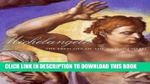 [PDF] Michelangelo: The Frescoes of Sistine Chapel Full Online