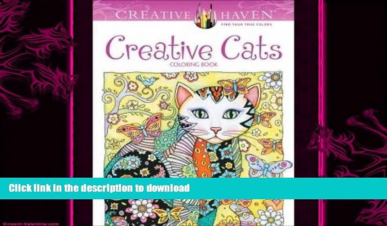 READ BOOK  Creative Haven Creative Cats Coloring Book (Adult Coloring) FULL ONLINE