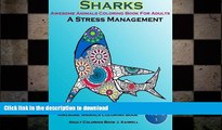 FAVORITE BOOK  Awesome Animals Coloring Book For Adults : A Stress Management: Creative Coloring