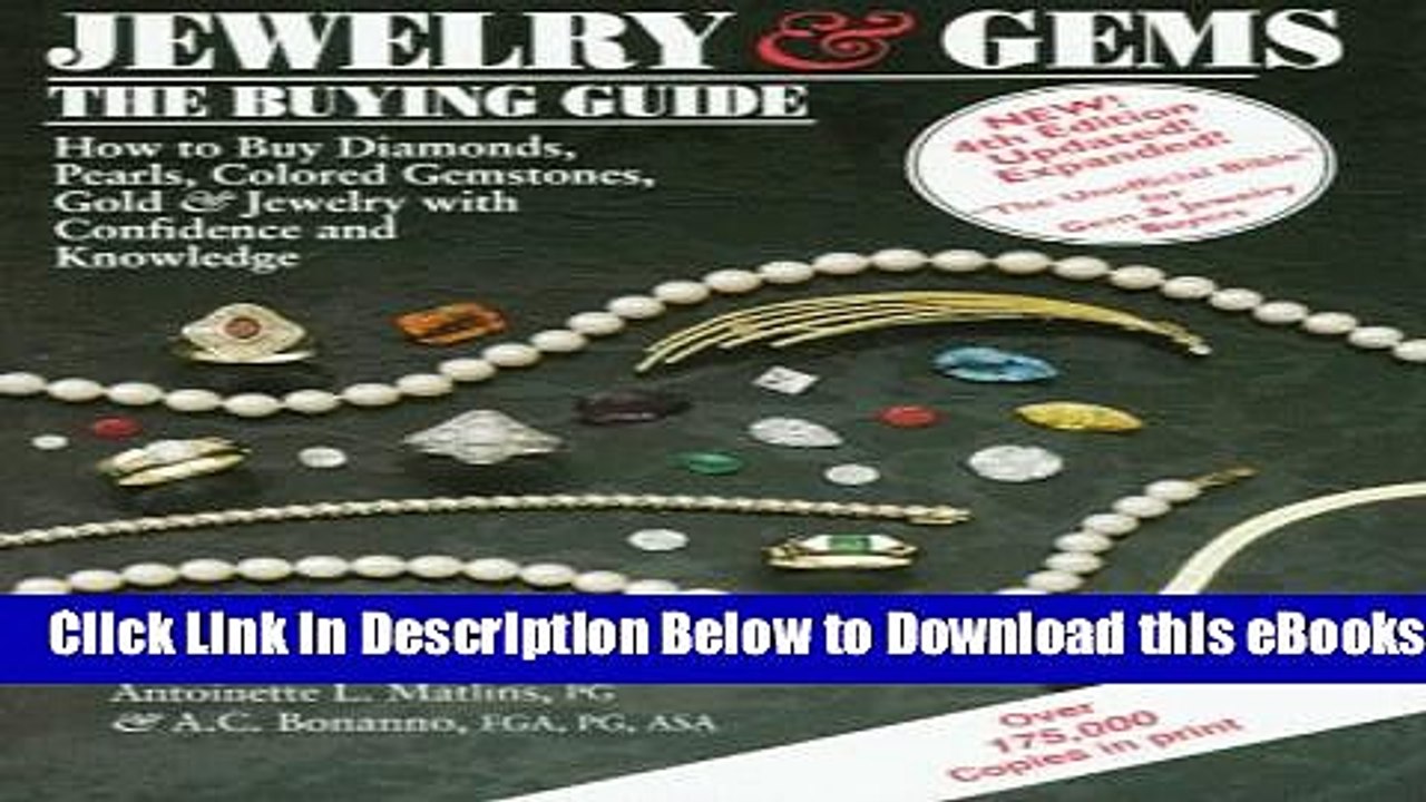 [Reads] Jewelry   Gems, The Buying Guide, 4th Edition: How to Buy Diamonds, Pearls, Colored